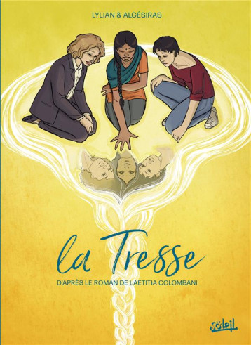 LA TRESSE - ONE-SHOT - LA TRESSE - ALGESIRAS/LYLIAN - NC LA TRESSE - ONE-SHOT - LA TRESSE - ALGESIRAS/LYLIAN - NC