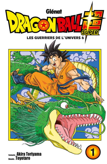 DRAGON BALL SUPER - TOME 01 - TORIYAMA/TOYOTARO - Glénat DRAGON BALL SUPER - TOME 01 - TORIYAMA/TOYOTARO - Glénat