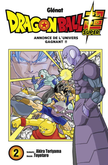 DRAGON BALL SUPER - TOME 02 - TORIYAMA/TOYOTARO - Glénat DRAGON BALL SUPER - TOME 02 - TORIYAMA/TOYOTARO - Glénat