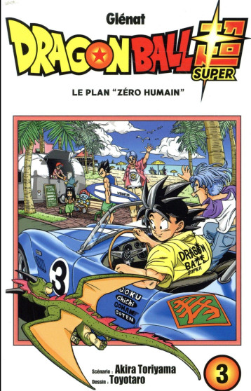 DRAGON BALL SUPER - TOME 03 - TORIYAMA/TOYOTARO - GLENAT DRAGON BALL SUPER - TOME 03 - TORIYAMA/TOYOTARO - GLENAT