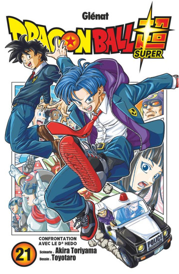 DRAGON BALL SUPER - TOME 21 - TORIYAMA/TOYOTARO - GLENAT DRAGON BALL SUPER - TOME 21 - TORIYAMA/TOYOTARO - GLENAT