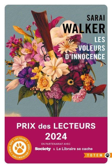 LES VOLEURS D-INNOCENCE - PRIX DES LECTEURS GALLMEISTER 2024 - WALKER SARAI - GALLMEISTER LES VOLEURS D-INNOCENCE - PRIX DES LECTEURS GALLMEISTER 2024 - WALKER SARAI - GALLMEISTER