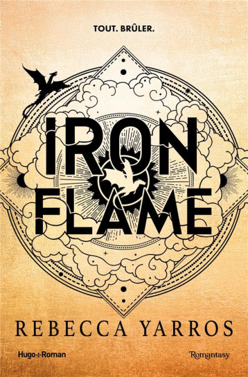 FOURTH WING - THE EMPYREAN T2 - IRON FLAME - BROCHE - YARROS REBECCA - HUGO JEUNESSE FOURTH WING - THE EMPYREAN T2 - IRON FLAME - BROCHE - YARROS REBECCA - HUGO JEUNESSE