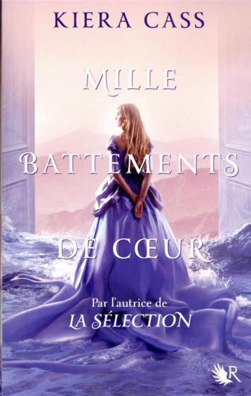 MILLE BATTEMENTS DE COEUR - CASS KIERA - ROBERT LAFFONT MILLE BATTEMENTS DE COEUR - CASS KIERA - ROBERT LAFFONT