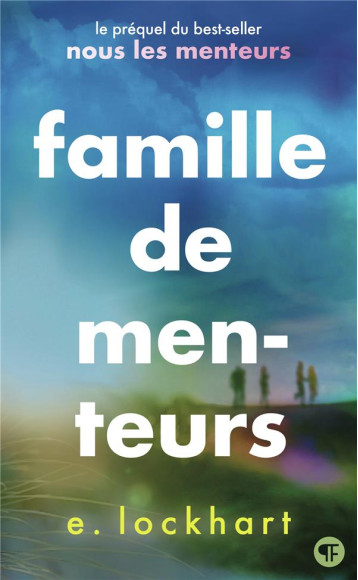FAMILLE DE MENTEURS - LOCKHART E. - GALLIMARD FAMILLE DE MENTEURS - LOCKHART E. - GALLIMARD