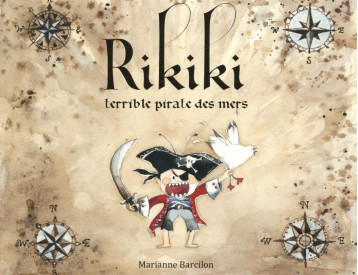 RIKIKI TERRIBLE PIRATE DES MERS - BARCILON MARIANNE - Ecole des loisirs RIKIKI TERRIBLE PIRATE DES MERS - BARCILON MARIANNE - Ecole des loisirs