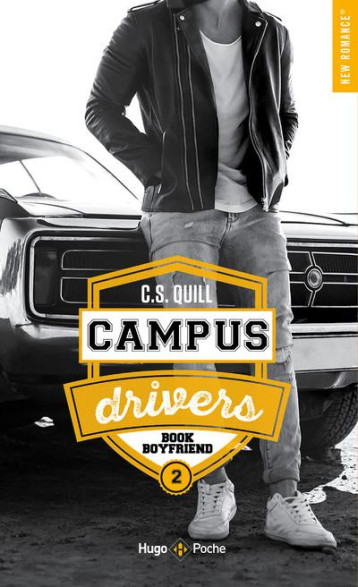 CAMPUS DRIVERS - TOME 02 - BOOK BOYFRIEND - QUILL C. S. - HUGO JEUNESSE CAMPUS DRIVERS - TOME 02 - BOOK BOYFRIEND - QUILL C. S. - HUGO JEUNESSE