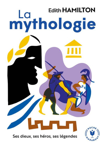 LA MYTHOLOGIE - HAMILTON EDITH - MARABOUT LA MYTHOLOGIE - HAMILTON EDITH - MARABOUT