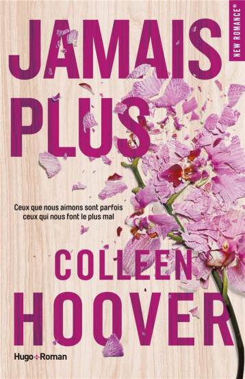 JAMAIS PLUS - HOOVER COLLEEN - HUGO JEUNESSE JAMAIS PLUS - HOOVER COLLEEN - HUGO JEUNESSE