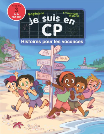 JE SUIS EN CP - HISTOIRES POUR LES VACANCES - NIVEAU 3 - MAGDALENA/RISTORD - FLAMMARION JE SUIS EN CP - HISTOIRES POUR LES VACANCES - NIVEAU 3 - MAGDALENA/RISTORD - FLAMMARION