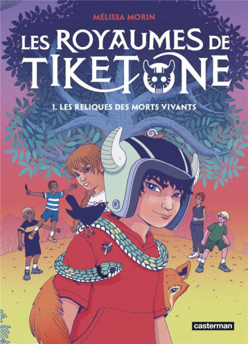 LES ROYAUMES DE TIKETONE - VOL01 - LES RELIQUES DES MORTS VIVANTS - MORIN - CASTERMAN LES ROYAUMES DE TIKETONE - VOL01 - LES RELIQUES DES MORTS VIVANTS - MORIN - CASTERMAN