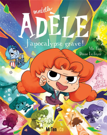 BD MORTELLE ADELE - TOME 20 J-APOCALYPSE GRAVE ! - MR TAN/LE FEYER - PLUME APP BD MORTELLE ADELE - TOME 20 J-APOCALYPSE GRAVE ! - MR TAN/LE FEYER - PLUME APP