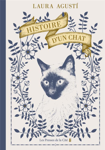 HISTOIRE D-UN CHAT - AGUSTI LAURA - PRESSES CITE HISTOIRE D-UN CHAT - AGUSTI LAURA - PRESSES CITE