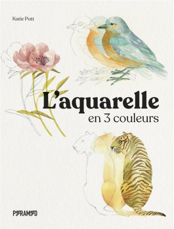 L-AQUARELLE EN TROIS COULEURS - PUTT KATIE - PYRAMYD L-AQUARELLE EN TROIS COULEURS - PUTT KATIE - PYRAMYD