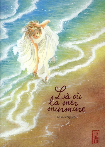 LA OU LA MER MURMURE - KEIKO ICHIGUCHI - DARGAUD LA OU LA MER MURMURE - KEIKO ICHIGUCHI - DARGAUD