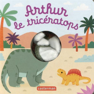LES BEBETES - T109 - ARTHUR LE TRICERATOPS - CHETAUD/IMAGEBOOKS - CASTERMAN LES BEBETES - T109 - ARTHUR LE TRICERATOPS - CHETAUD/IMAGEBOOKS - CASTERMAN