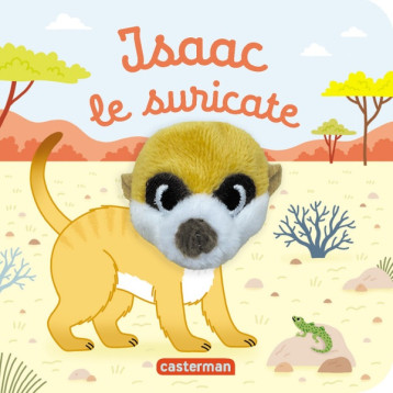 LES BEBETES - T139 - ISAAC LE SURICATE - CHETAUD - CASTERMAN LES BEBETES - T139 - ISAAC LE SURICATE - CHETAUD - CASTERMAN