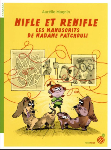 NIFLE ET RENIFLE - LES MANUSCRITS DE MADAME PATCHOULI - MAGNIN/CONSTANT - ROUERGUE NIFLE ET RENIFLE - LES MANUSCRITS DE MADAME PATCHOULI - MAGNIN/CONSTANT - ROUERGUE