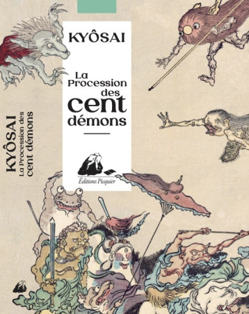 LA PROCESSION DES CENT DEMONS - Kawanabe KYOSAI - PICQUIER LA PROCESSION DES CENT DEMONS - Kawanabe KYOSAI - PICQUIER