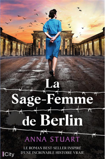 LA SAGE-FEMME DE BERLIN - STUART ANNA - CITY LA SAGE-FEMME DE BERLIN - STUART ANNA - CITY