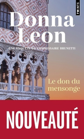 LE DON DU MENSONGE - LEON DONNA - POINTS LE DON DU MENSONGE - LEON DONNA - POINTS