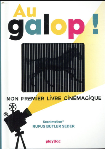 AU GALOP ! MON PREMIER LIVRE CINEMAGIQUE - BUTLER SEDER RUFUS - PRISMA AU GALOP ! MON PREMIER LIVRE CINEMAGIQUE - BUTLER SEDER RUFUS - PRISMA