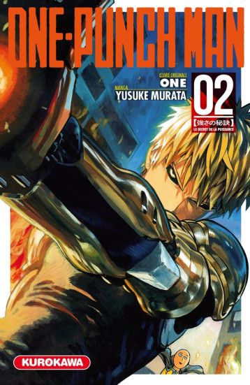 ONE-PUNCH MAN - TOME 2 - VOL02 - MURATA YUSUKE - Kurokawa ONE-PUNCH MAN - TOME 2 - VOL02 - MURATA YUSUKE - Kurokawa