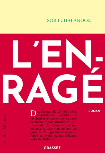 L-ENRAGE - CHALANDON SORJ - GRASSET L-ENRAGE - CHALANDON SORJ - GRASSET