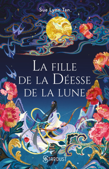 LE ROYAUME CELESTE - T01 - LA FILLE DE LA DEESSE DE LA LUNE - BROCHE - LE ROYAUME CELESTE - TOME 01 - TAN SUE-LYNN - HUGO JEUNESSE LE ROYAUME CELESTE - T01 - LA FILLE DE LA DEESSE DE LA LUNE - BROCHE - LE ROYAUME CELESTE - TOME 01 - TAN SUE-LYNN - HUGO JEUNESSE