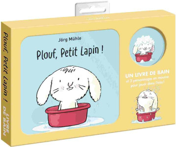 PLOUF, PETIT LAPIN ! (LIVRE DE BAIN) - MUHLE JORG - NC PLOUF, PETIT LAPIN ! (LIVRE DE BAIN) - MUHLE JORG - NC