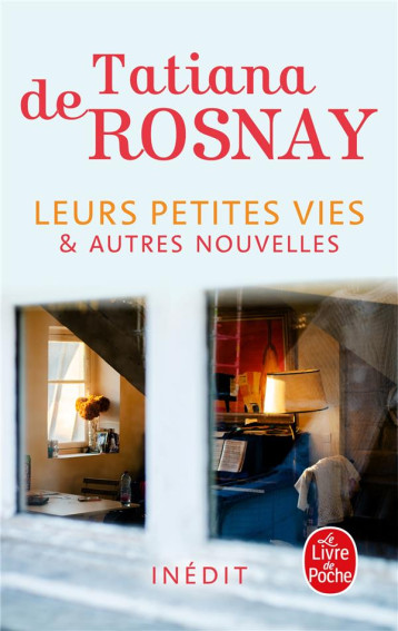 LEURS PETITES VIES - ET AUTRES NOUVELLES - ROSNAY TATIANA DE - LGF/Livre de Poche LEURS PETITES VIES - ET AUTRES NOUVELLES - ROSNAY TATIANA DE - LGF/Livre de Poche