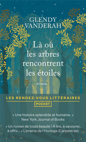 LA OU LES ARBRES RENCONTRENT LES ETOILES - VANDERAH GLENDY - POCKET LA OU LES ARBRES RENCONTRENT LES ETOILES - VANDERAH GLENDY - POCKET