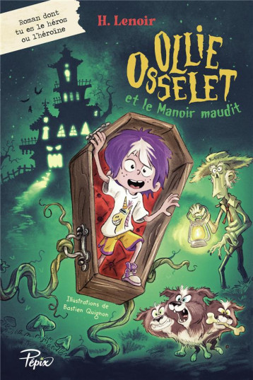 OLLIE OSSELET ET LE MANOIR MAUDIT - LENOIR/QUIGNON - SARBACANE OLLIE OSSELET ET LE MANOIR MAUDIT - LENOIR/QUIGNON - SARBACANE