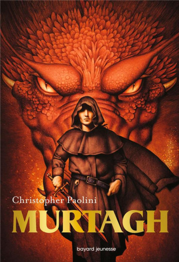 ERAGON, TOME 05 - MURTAGH ET LE MONDE D-ERAGON - PAOLINI/PALENCAR - BAYARD JEUNESSE ERAGON, TOME 05 - MURTAGH ET LE MONDE D-ERAGON - PAOLINI/PALENCAR - BAYARD JEUNESSE