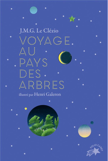 VOYAGE AU PAYS DES ARBRES (EDITION COLLECTOR) - LE CLEZIO/GALERON - GALLIMARD VOYAGE AU PAYS DES ARBRES (EDITION COLLECTOR) - LE CLEZIO/GALERON - GALLIMARD