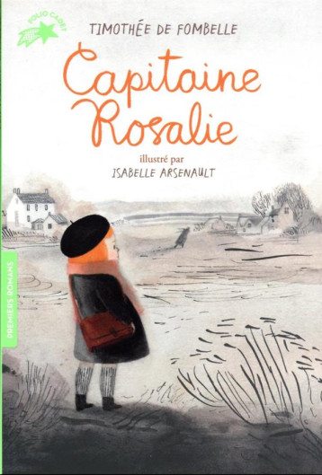 CAPITAINE ROSALIE - FOMBELLE/ARSENAULT - GALLIMARD CAPITAINE ROSALIE - FOMBELLE/ARSENAULT - GALLIMARD