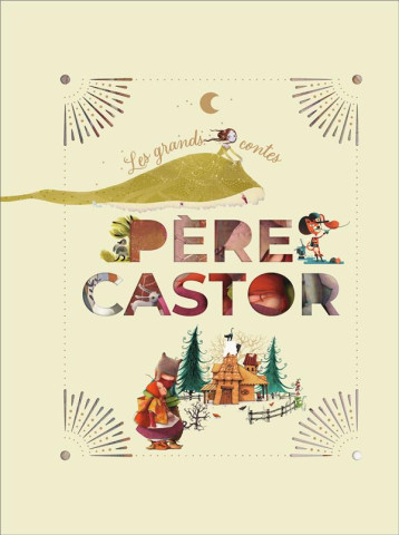 PERE CASTOR - LES GRANDS CONTES - COLLECTIF - FLAMMARION PERE CASTOR - LES GRANDS CONTES - COLLECTIF - FLAMMARION