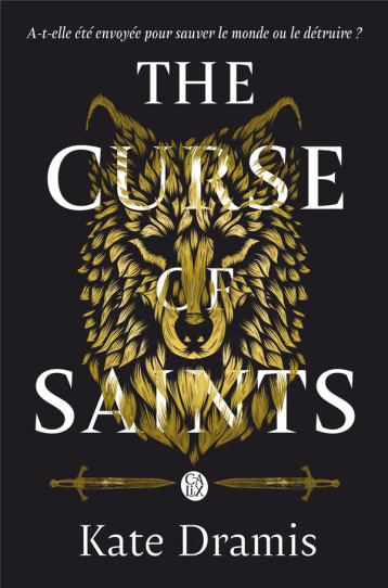 THE CURSE OF SAINTS - THE CURSE OF SAINTS - VOL01 - EDITION BROCHEE - DRAMIS KATE - FLAMMARION THE CURSE OF SAINTS - THE CURSE OF SAINTS - VOL01 - EDITION BROCHEE - DRAMIS KATE - FLAMMARION
