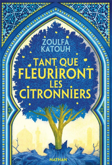 TANT QUE FLEURIRONT LES CITRONNIERS - KATOUH ZOULFA - CLE INTERNAT TANT QUE FLEURIRONT LES CITRONNIERS - KATOUH ZOULFA - CLE INTERNAT