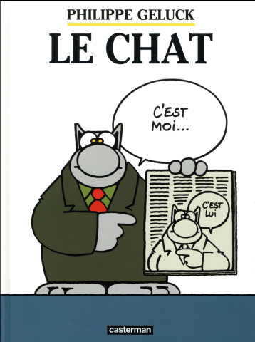LE CHAT - T01 - LE CHAT - ILLUSTRATIONS, COULEUR - GELUCK - CASTERMAN LE CHAT - T01 - LE CHAT - ILLUSTRATIONS, COULEUR - GELUCK - CASTERMAN