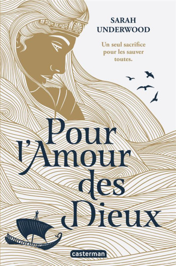 POUR L-AMOUR DES DIEUX - UNDERWOOD SARAH - CASTERMAN POUR L-AMOUR DES DIEUX - UNDERWOOD SARAH - CASTERMAN