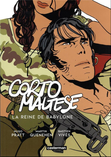 CORTO MALTESE - LA REINE DE BABYLONE - VIVES/PRATT/QUENEHEN - CASTERMAN CORTO MALTESE - LA REINE DE BABYLONE - VIVES/PRATT/QUENEHEN - CASTERMAN