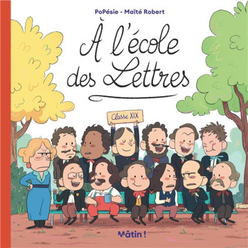 A L-ECOLE DES LETTRES - TOME 1 - A L-ECOLE DES LETTRES - ROBERT MAITE/POPESIE - DARGAUD A L-ECOLE DES LETTRES - TOME 1 - A L-ECOLE DES LETTRES - ROBERT MAITE/POPESIE - DARGAUD