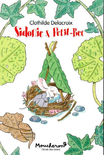 SIDONIE & PETIT-BEC - DELACROIX CLOTHILDE - EDL SIDONIE & PETIT-BEC - DELACROIX CLOTHILDE - EDL