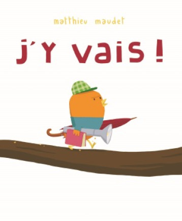 J'Y VAIS ! - Matthieu Maudet - EDL J'Y VAIS ! - Matthieu Maudet - EDL