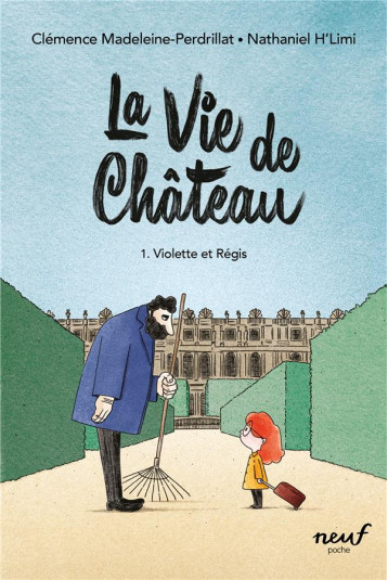 LA VIE DE CHATEAU - TOME 1 - VIOLETTE ET REGIS - MADELEINE-PERDRILLAT - EDL LA VIE DE CHATEAU - TOME 1 - VIOLETTE ET REGIS - MADELEINE-PERDRILLAT - EDL