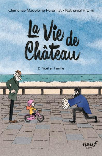 LA VIE DE CHATEAU - TOME 2 - NOEL EN FAMILLE - MADELEINE-PERDRILLAT - EDL LA VIE DE CHATEAU - TOME 2 - NOEL EN FAMILLE - MADELEINE-PERDRILLAT - EDL