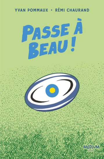 PASSE A BEAU ! - CHAURAND/POMMAUX - EDL PASSE A BEAU ! - CHAURAND/POMMAUX - EDL