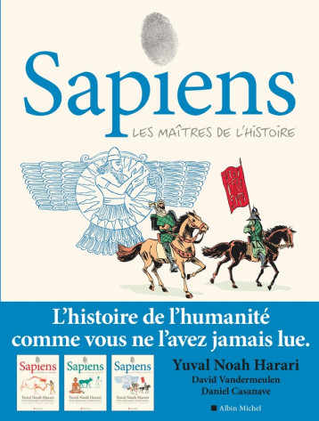 SAPIENS - TOME 3 (BD) - LES MAITRES DE L-HISTOIRE - HARARI/VANDERMEULEN - ALBIN MICHEL SAPIENS - TOME 3 (BD) - LES MAITRES DE L-HISTOIRE - HARARI/VANDERMEULEN - ALBIN MICHEL