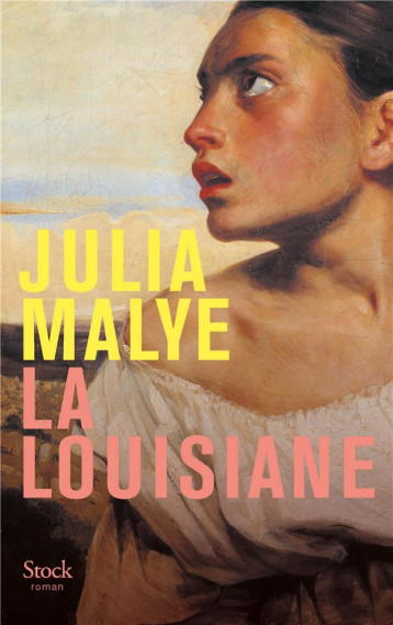 LA LOUISIANE - MALYE JULIA - STOCK LA LOUISIANE - MALYE JULIA - STOCK